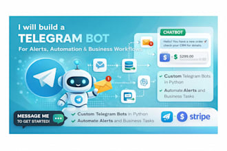 build a telegram bot for alerts, automation or business workflows