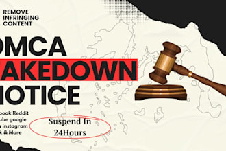 do dmca takedown notice to remove copyright infringement