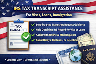 help you request and obtain your irs tax transcript for visas,loans, immigration