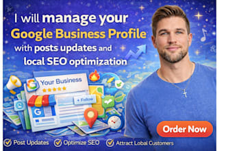 manage your gmb profile with posts updates and local SEO optimization