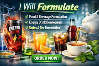 formulate food formulation, energy drink, beverages formulation sodas, and tea