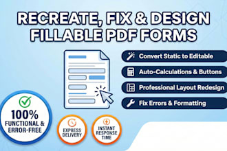 recreate, redesign your PDF into a editable fillable PDF form