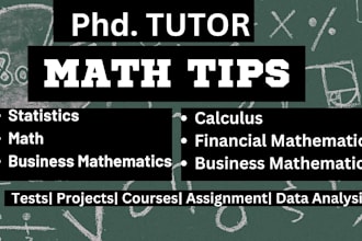 tutor math, probability, statistics, business mathematics, and financial class