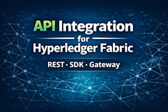build a rest API to integrate apps with hyperledger fabric