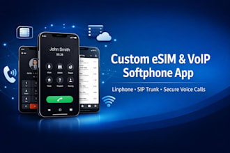 build custom esim app, linphone voip app, sip trunk,  softphone app