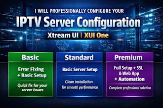 professionally configure your iptv server with xtream UI or xui one