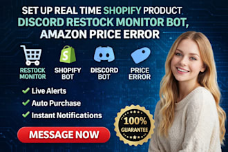 set up real time shopify product discord restock monitor bot, amazon price error