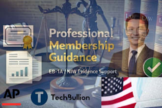 guide you on professional memberships for eb1a niw documentation