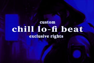 create a custom chill lofi beat for your youtube videos