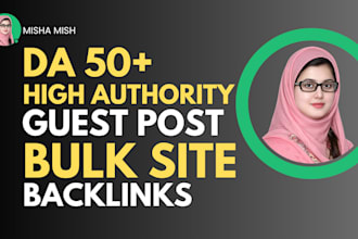 do guest post outreach and publish high da backlinks on authority websites
