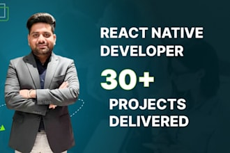be react native developer for react native app development using react native