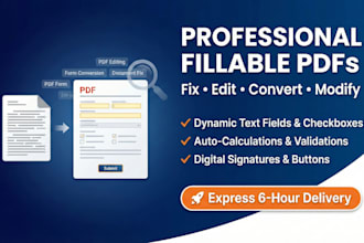 convert your document into a professional editable fillable PDF form