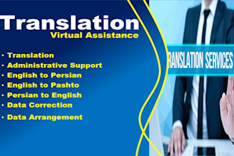do translation, english to persian, pashto and vice versa