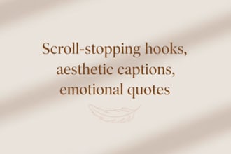 write aesthetic captions ,emotional hooks for instagram