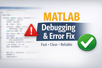 debug, fix errors, and explain your matlab code
