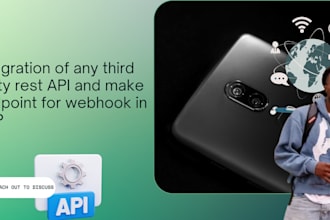 integration of any third party rest API and make endpoint for webhook in PHP