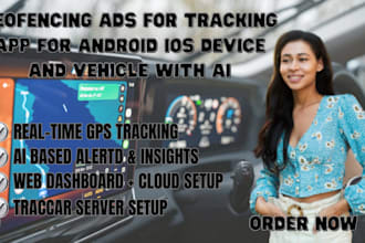 do geofencing ad for gps location traccar, tracking app for android ios device