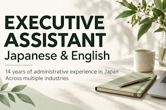 be your bilingual japanese executive assistant
