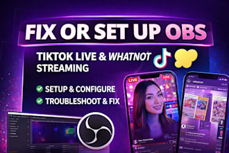 fix or set up obs for tiktok live, tiktok studio or whatnot streams