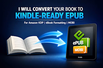 convert your book to kindle ready epub for amazon kdp ebook formatting mobi