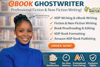 ghostwrite a powerful, engaging, and well researched non fiction ebook for you
