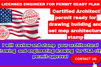 provide professional engineering stamp and architectural stamp for city permit