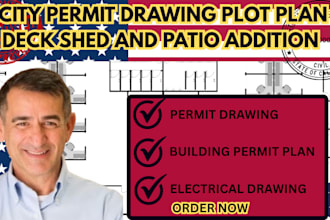 prepare city permit drawings, plot plans, deck, shed, and patio addition drawing