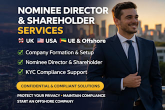 be your nominee director and shareholder for UK USA uae offshore kyc compliance