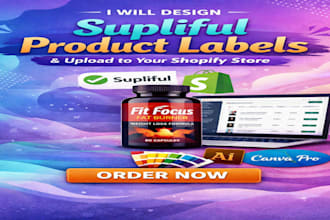 design supliful product labels upload manage products on the shopify website