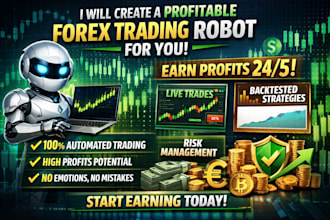 create a currency trading robot, a trading robot,  forex robot, currency trading