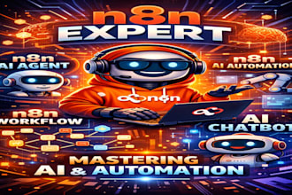 build n8n agent, n8n ai automation, n8n workflow and ai chatbot as n8n expert