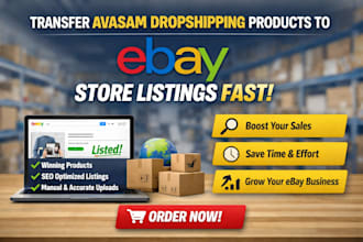 upload winning avasam dropshipping products to ebay store listings fast