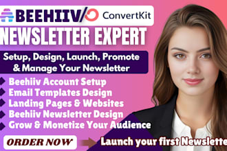 setup convertkit or beehiiv newsletter design, beehiive landing page or website