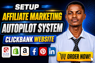 setup affiliate marketing autopilot system with clickbank website promote