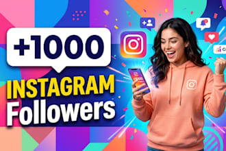upgrade 1000 instagram followers
