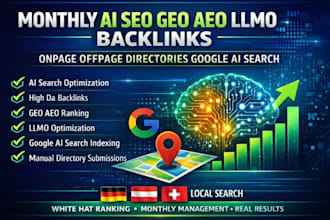 monthly ai seo geo aeo llmo backlink onpage offpage directories google ai search