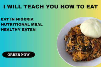 guide you on how to eat healthy and local meals in nigeria