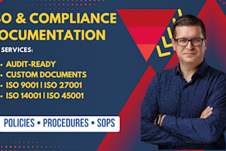develop iso 9001, 27001, and compliance documents