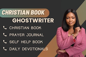 write and proofread daily devotionals, christian book, prayer journal, sermons