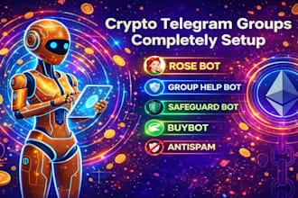 professionally setup crypto telegram group help bots and custom bot
