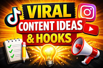 create viral content ideas and hooks for tiktok, reels, and shorts