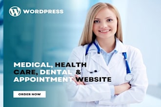create medical website, healthcare website, clinic website dental website