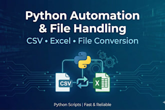 automate tasks using python and handle CSV or files