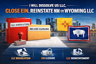 dissolve US llc, close ein, reinstate nm or wyoming llc