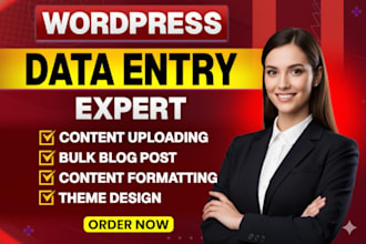 do wordpress data entry, content upload and bulk blog post