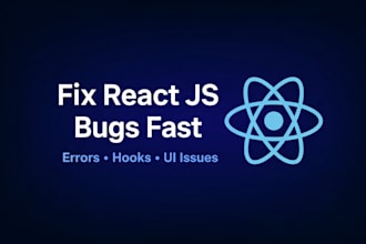 fix react js bugs, errors and small issues fast