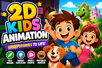 reate engaging 2d kids animation, nursery rhymes, and cartoon videos