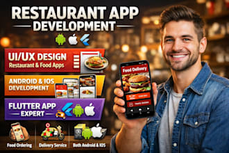 develop a custom restaurant and food ordering app for ios and android
