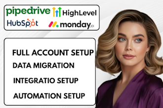 do data migration on pipedrive ghl  hubspot monday and task automation