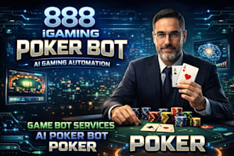 888 igaming poker bot ai gaming automation game bot services ai poker bot poker